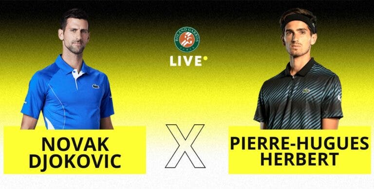 [AO VIVO] Acompanhe Djokovic x Herbert em Roland Garros em tempo real